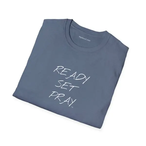 READY SET PRAY Unisex Softstyle T-Shirt White Letters TM - Image 2