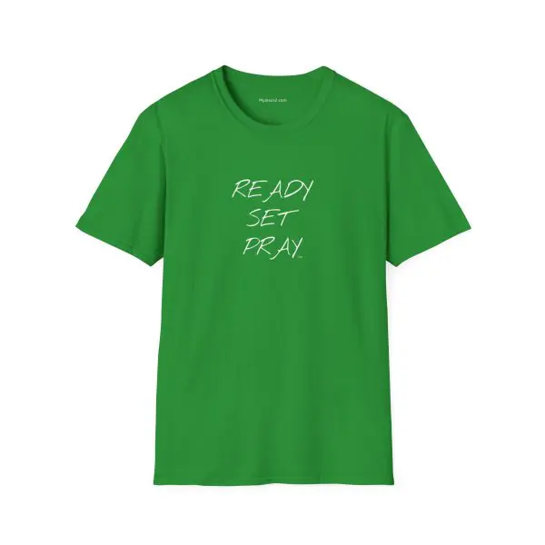 READY SET PRAY Unisex Softstyle T-Shirt White Letters TM - Image 7