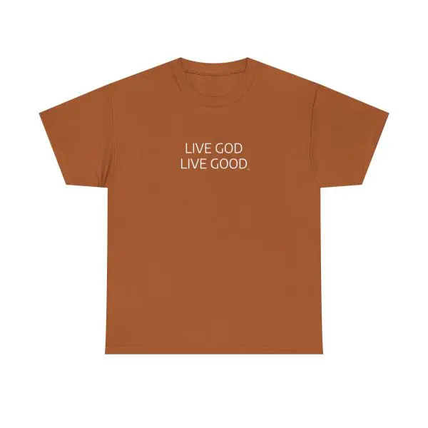 LIVE GOD LIVE GOOD Unisex Heavy Cotton Tee TM - Image 7