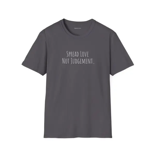 Spread Love Not Judgement Unisex Softstyle T-Shirt TM - Image 13