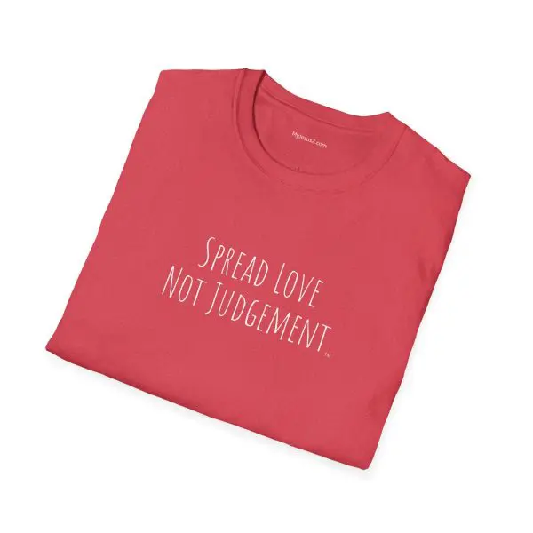 Spread Love Not Judgement Unisex Softstyle T-Shirt TM - Image 22