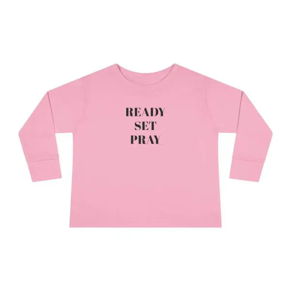 READY SET PRAY Toddler Long Sleeve Tee TM - Image 10