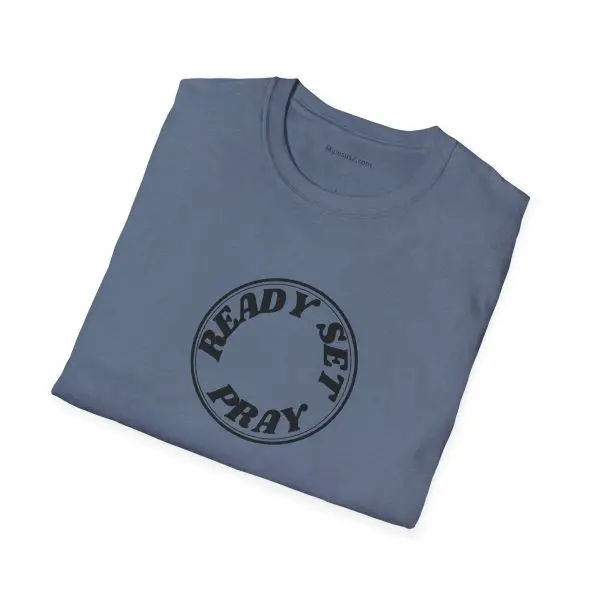 READY SET PRAY Unisex Softstyle T-Shirt TM - Image 16