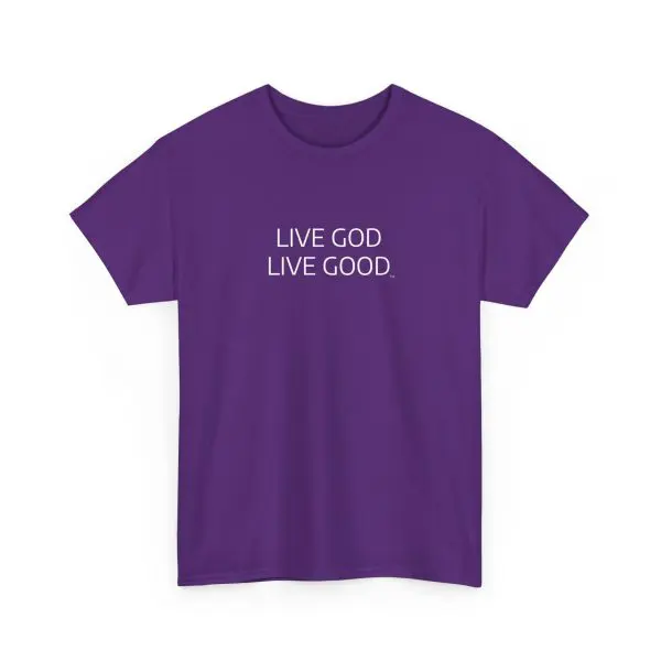 LIVE GOD LIVE GOOD Unisex Heavy Cotton Tee TM - Image 10