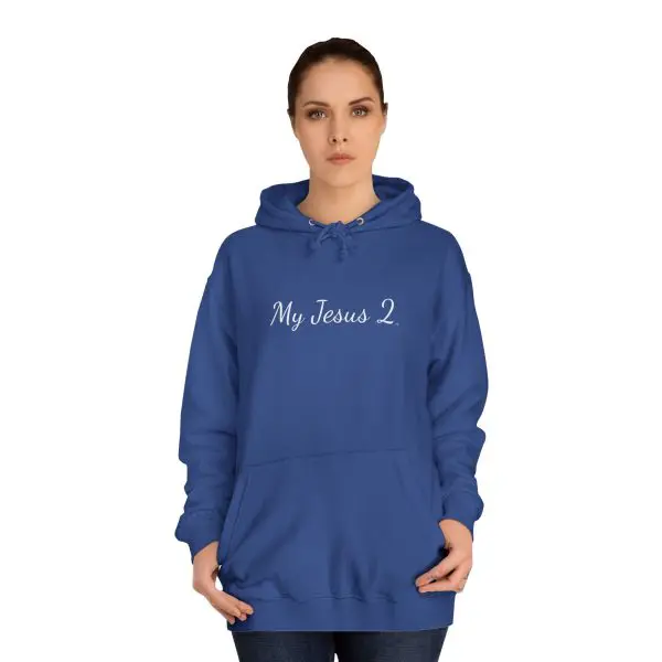 Unisex College Hoodie My Jesus 2 TM - Image 18