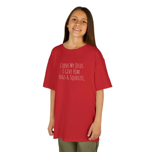 I Love My Jesus I Give Him Hugs & Squeezes Kids Heavy Cotton Tee TM - Image 18