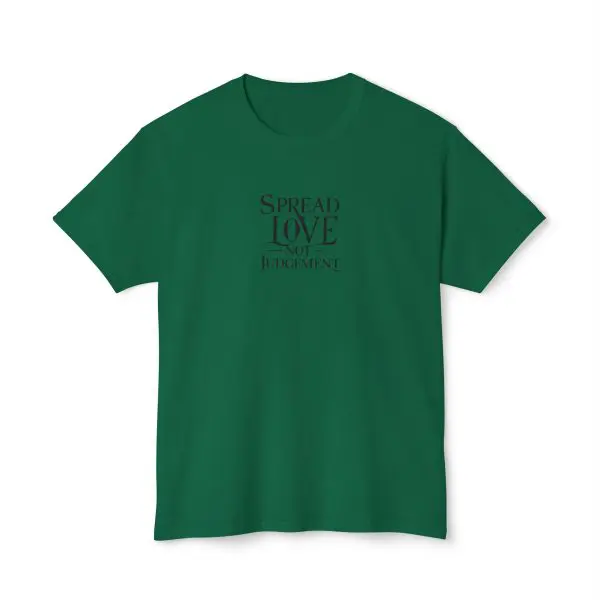 Spread Love Not Judgement Unisex HD Cotton T-shirt TM - Image 16