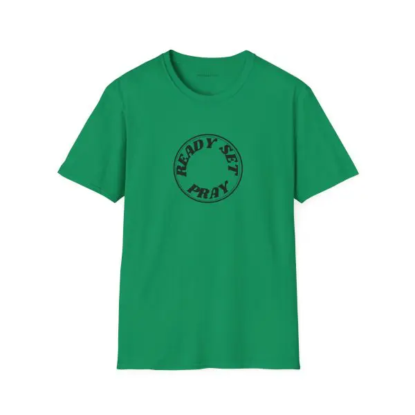 READY SET PRAY Unisex Softstyle T-Shirt TM - Image 11