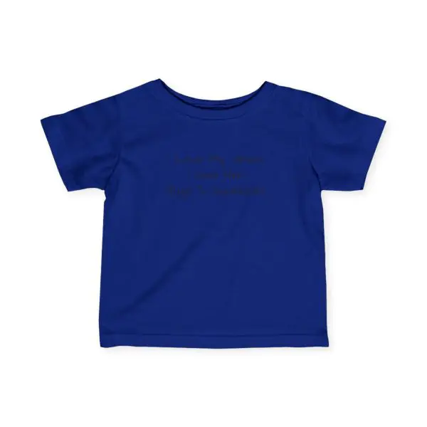 Infant Fine Jersey Tee I Love My Jesus I Give Him Hugs & Squeezes Black Letters TM - Image 3