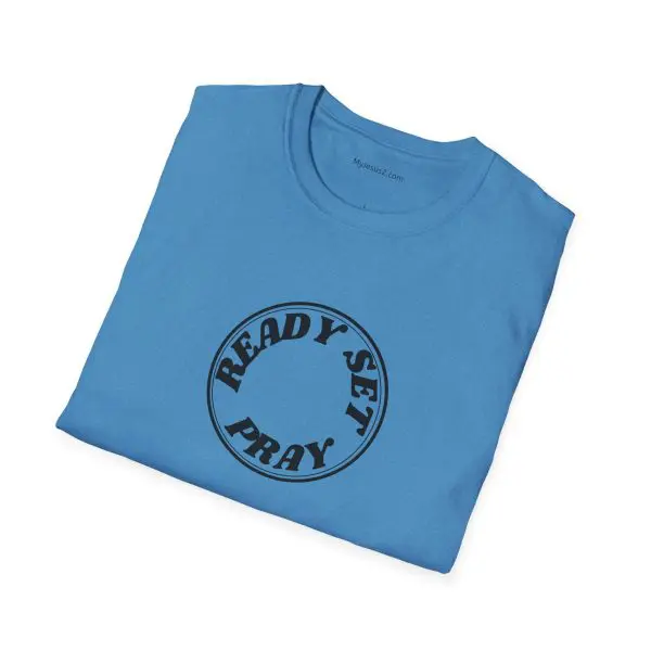 READY SET PRAY Unisex Softstyle T-Shirt TM - Image 14
