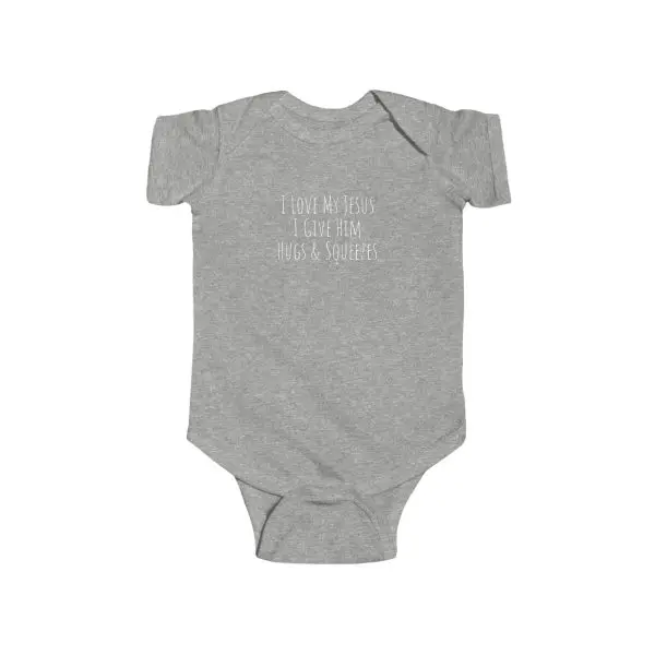 Infant Fine Jersey Bodysuit I Love My Jesus I Give Him Hugs & Squeezes White letters TM - Image 4
