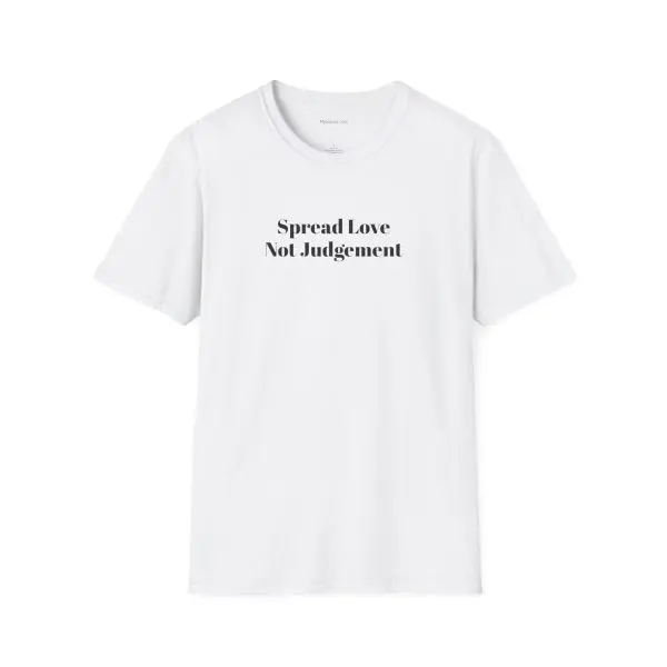 Spread Love Not Judgement Unisex Softstyle T-Shirt TM - Image 3