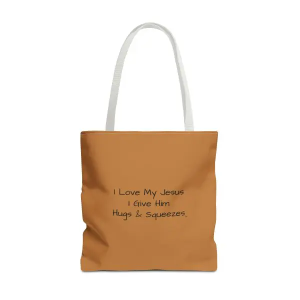 My Tote Bag (AOP) I Love My Jesus I Give Him Hugs & Squeezes TM - Image 17