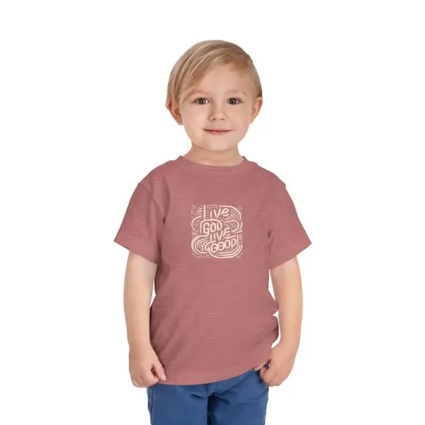Toddler Short Sleeve Tee LIVE GOD LIVE GOOD TM - Image 5