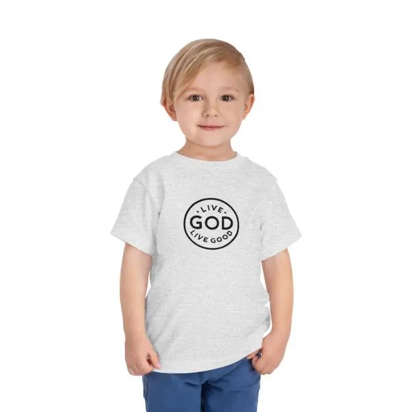 Toddler Short Sleeve Tee LIVE GOD LIVE GOOD TM - Image 10