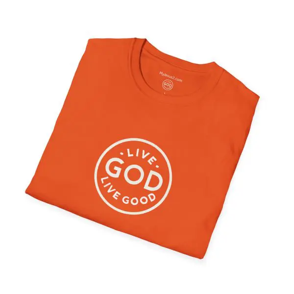 LIVE GOD LIVE GOOD Unisex Softstyle T-Shirt TM - Image 6