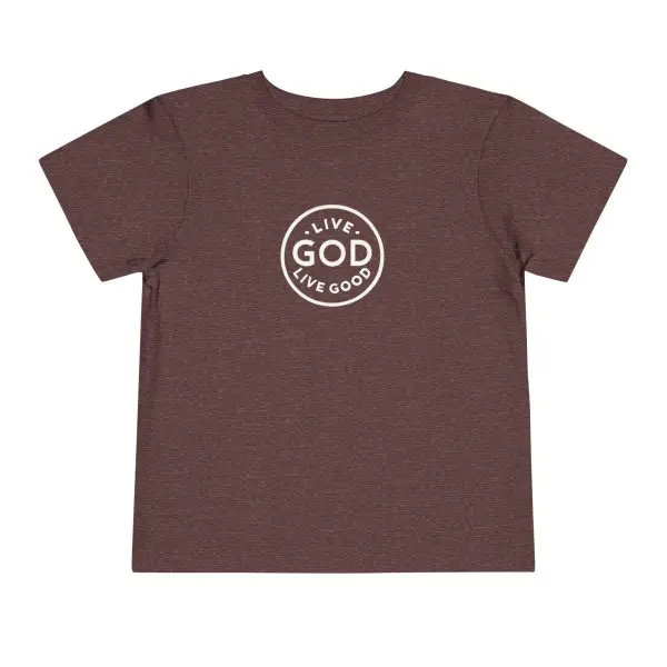 Toddler Short Sleeve Tee LIVE GOD LIVE GOOD TM - Image 25