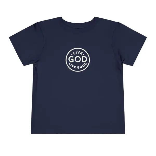 Toddler Short Sleeve Tee LIVE GOD LIVE GOOD TM - Image 17
