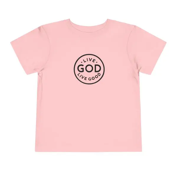 Toddler Short Sleeve Tee LIVE GOD LIVE GOOD TM - Image 13