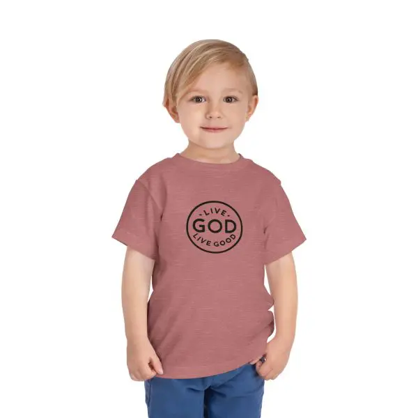 Toddler Short Sleeve Tee LIVE GOD LIVE GOOD TM - Image 4