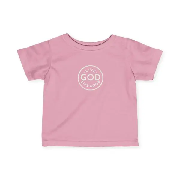 Infant Fine Jersey Tee LIVE GOD LIVE GOOD TM - Image 19
