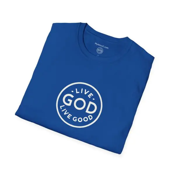 LIVE GOD LIVE GOOD Unisex Softstyle T-Shirt TM - Image 18