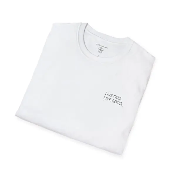 LIVE GOD LIVE GOOD Black Label Unisex Softstyle T-Shirt TM - Image 12