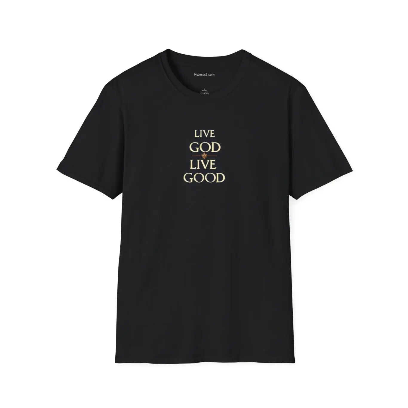LIVE GOD LIVE GOOD Unisex Softstyle T-Shirt TM