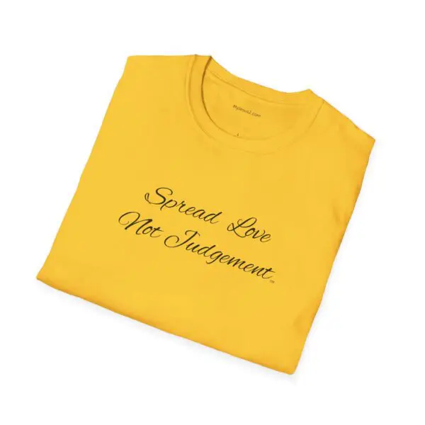 Spread Love Not Judgement Unisex Softstyle T-Shirt TM - Image 10