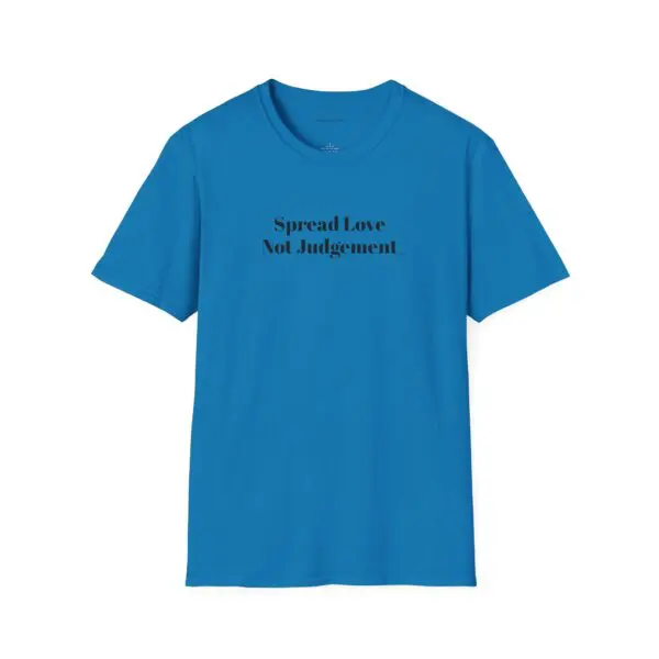 Spread Love Not Judgement Unisex Softstyle T-Shirt TM - Image 11