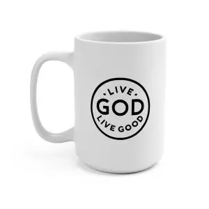 White Mug (15oz) LIVE GOD LIVE GOOD TM