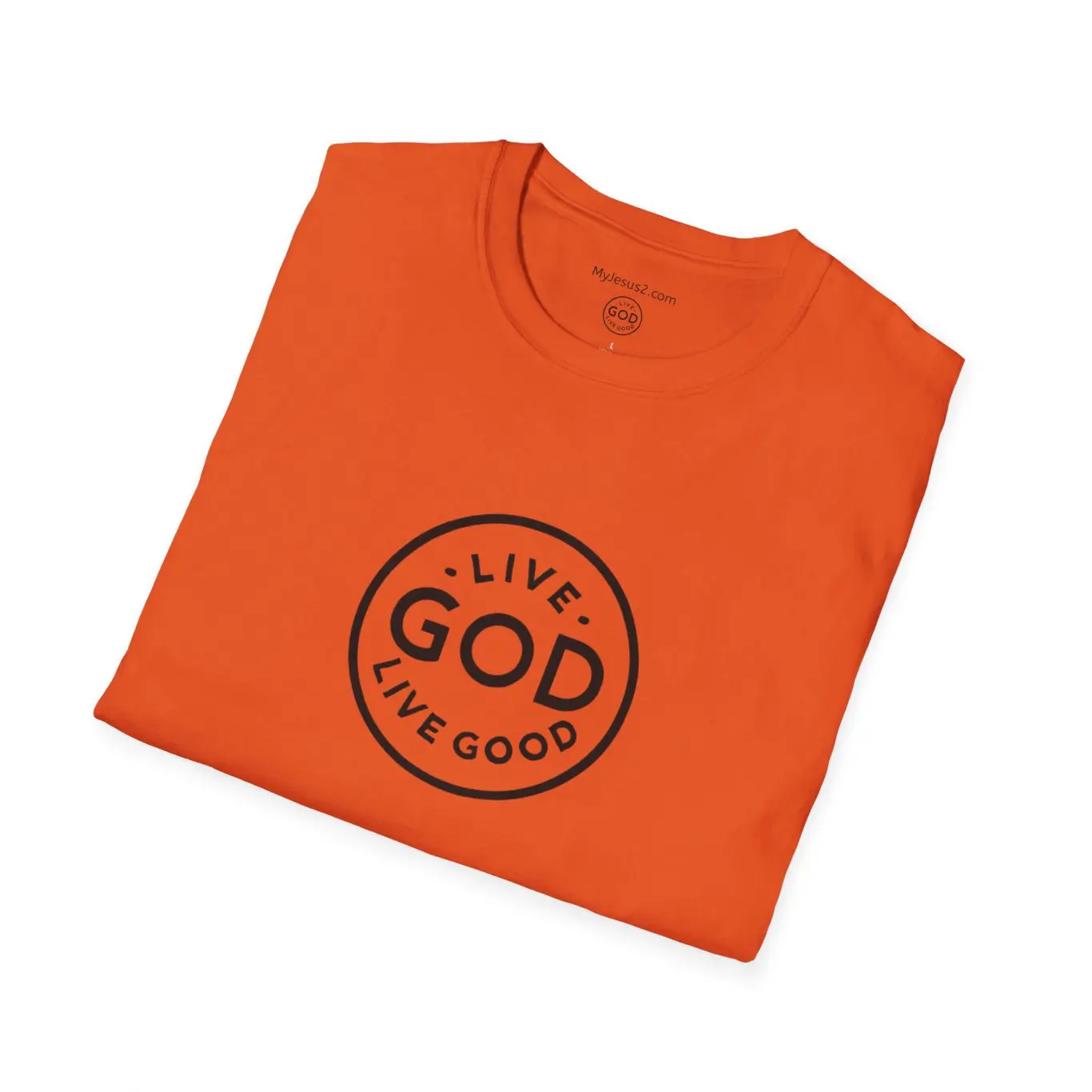 LIVE GOD LIVE GOOD Unisex Softstyle T-Shirt TM - Image 10