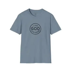 LIVE GOD LIVE GOOD Unisex Softstyle T-Shirt TM