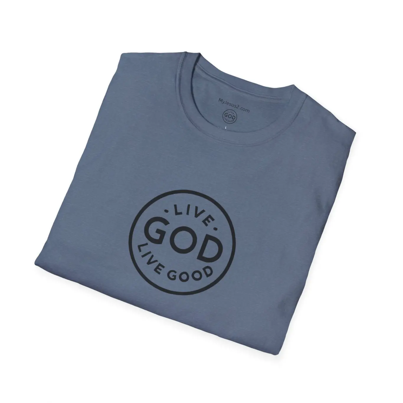 LIVE GOD LIVE GOOD Unisex Softstyle T-Shirt TM - Image 18