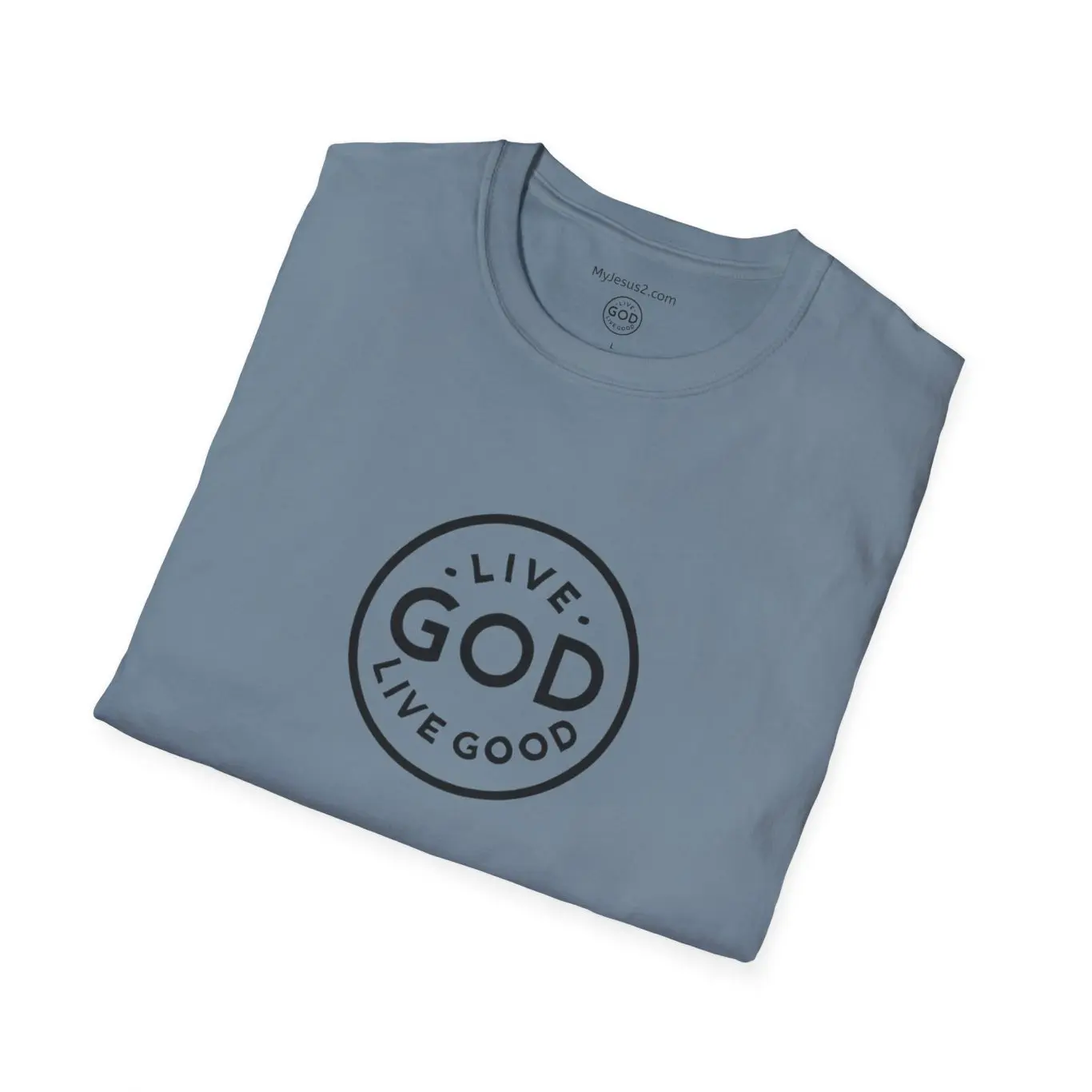 LIVE GOD LIVE GOOD Unisex Softstyle T-Shirt TM - Image 2