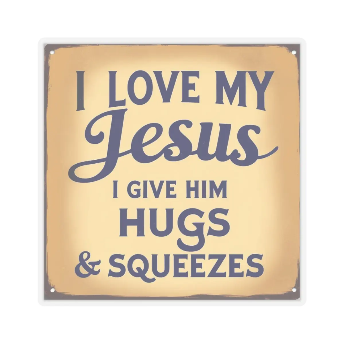I Love My Jesus I Give Him Hugs & Squeezes Kiss-Cut Stickers TM - Image 7
