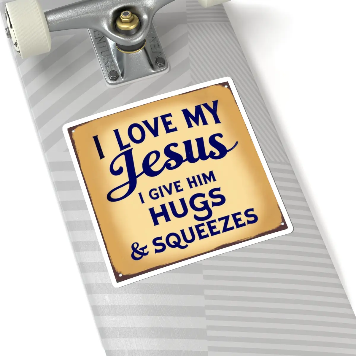 I Love My Jesus I Give Him Hugs & Squeezes Kiss-Cut Stickers TM - Image 23