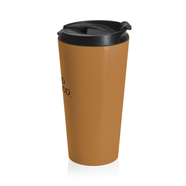 Cup Stainless Steel Travel Mug LIVE GOD LIVE GOOD TM - Image 4