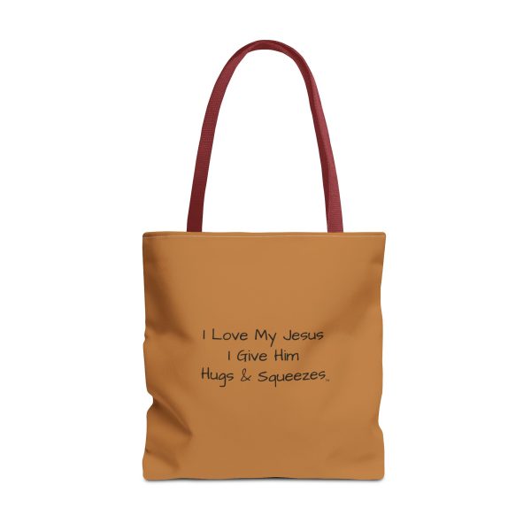 My Tote Bag (AOP) I Love My Jesus I Give Him Hugs & Squeezes TM - Image 21