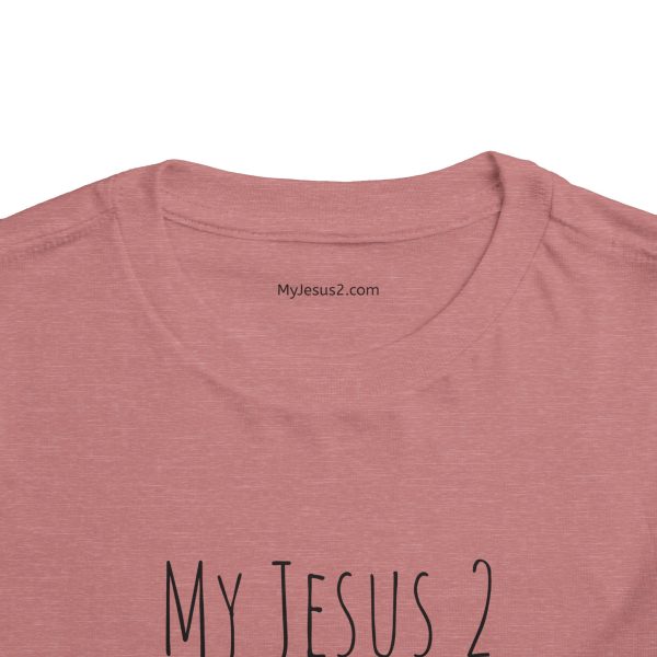 My Jesus 2 Toddler Short Sleeve Tee TM - Image 8