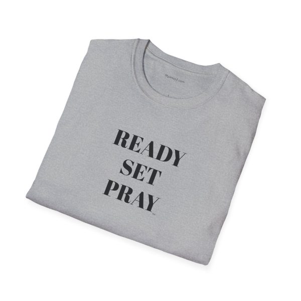 READY SET PRAY Unisex Softstyle T-Shirt TM - Image 28