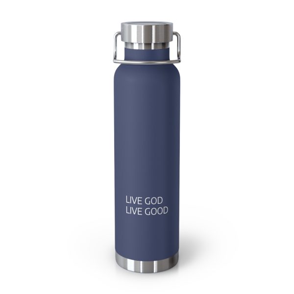 Copper Vacuum Insulated Bottle, 22oz LIVE GOD LIVE GOOD White Letters TM - Image 16