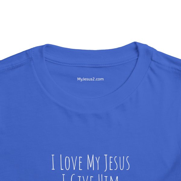 I Love My Jesus I Give Him Hugs & Squeezes Toddler Short Sleeve Tee White Letters TM - Image 16