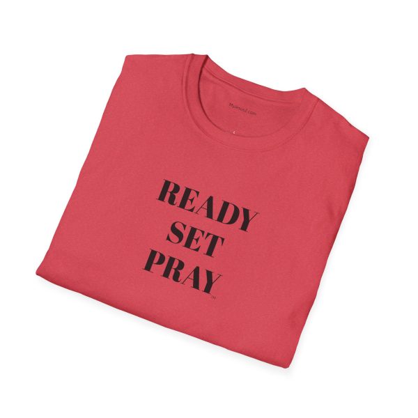 READY SET PRAY Unisex Softstyle T-Shirt TM - Image 4