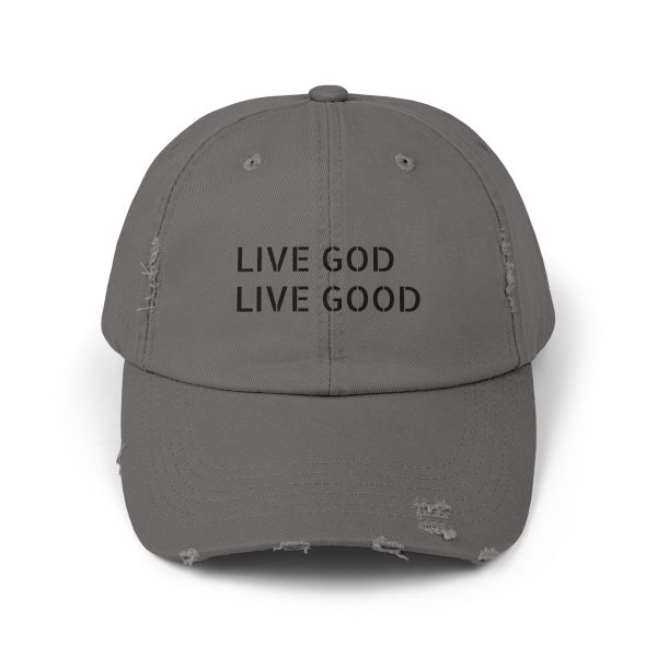 Hat Distressed LIVE GOD LIVE GOOD TM