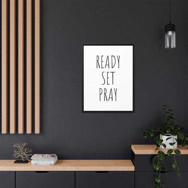 Matte Canvas, Black Frame READY SET PRAY TM - Image 4