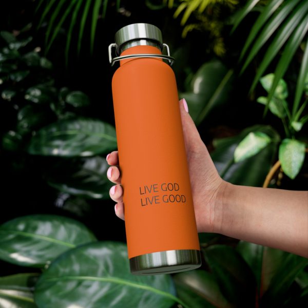 Copper Vacuum Insulated Bottle, 22oz LIVE GOD LIVE GOOD Black Letters TM - Image 7