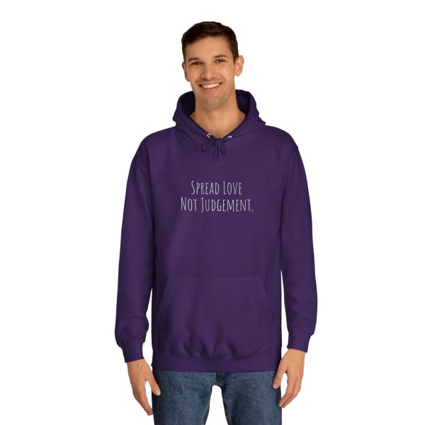 Unisex College Hoodie Spread Love Not Judgement TM - Image 3