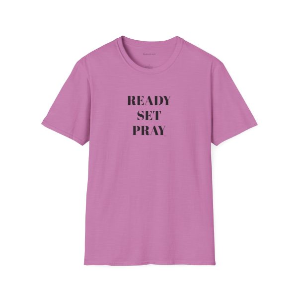 READY SET PRAY Unisex Softstyle T-Shirt TM - Image 109