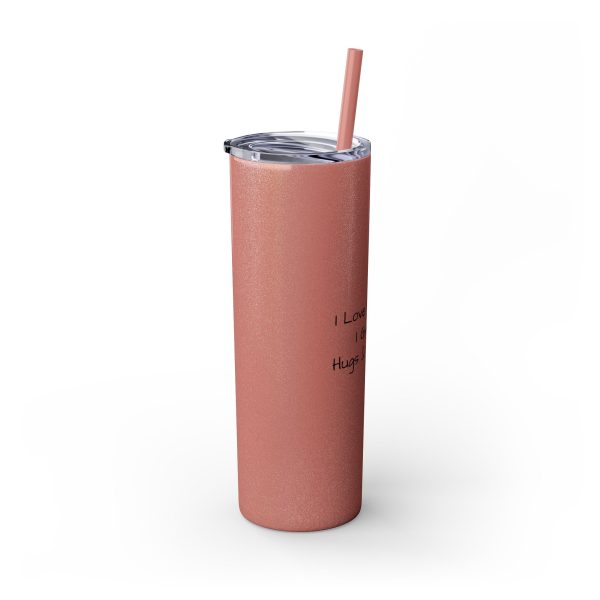 Cup Skinny Tumbler with Straw, 20oz I Love My Jesus I Give Him Hugs & Squeezes TM - Image 38